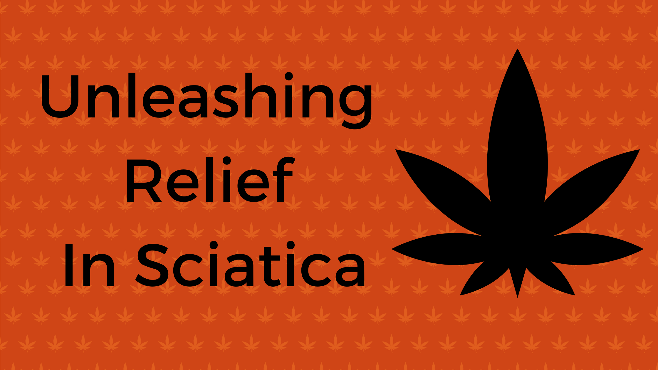 Unleashing Relief In Sciatica